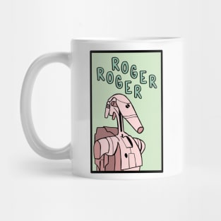 Roger, Roger Mug